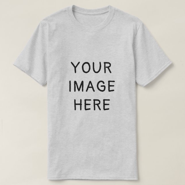 Your Image Here – Custom Photo T-Shirt (Design Front)
