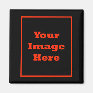 Your Image Here (Vertical) Magnet