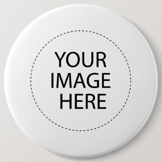 Your Image or Text Here 6 Cm Round Badge
