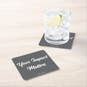 Your Impact Matters Employee Appreciation Custom Square Paper Coaster