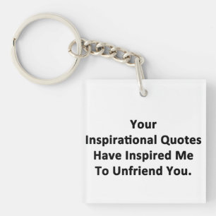 Your Inspirational Quotes Key Ring