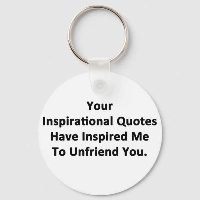 Your Inspirational Quotes Key Ring (Front)