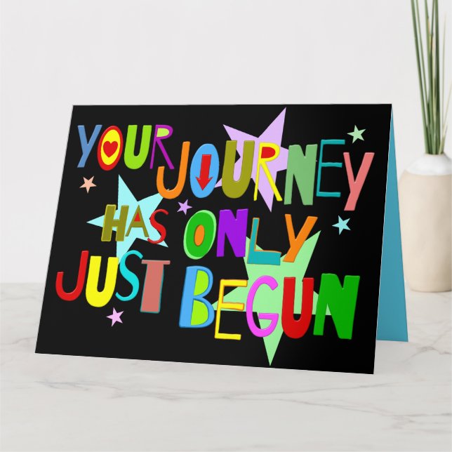 Your Journey Has Only Just Begun Graduation Card (Front)