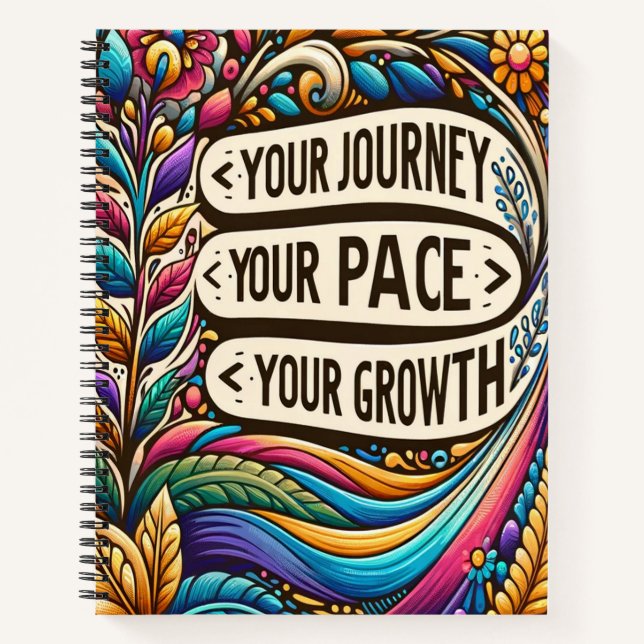 Your Journey, Your Pace, Your Growth Notebook (Front)