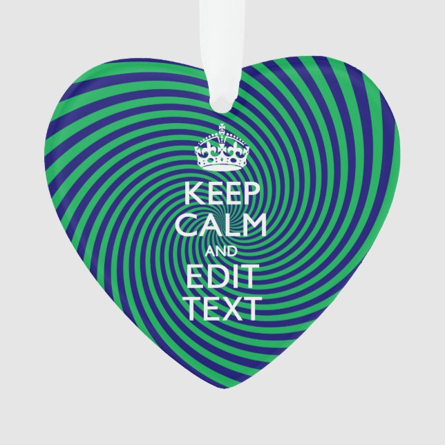 Your Keep Calm Text in Blue Green Swirl Decor Ornament (Front)