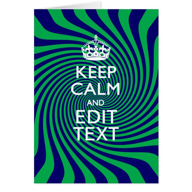 Your Keep Calm Text on a vibrant swirl graphic (Front)