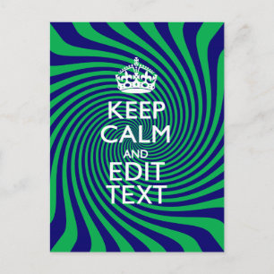 Your Keep Calm Text on a vibrant swirl graphic Postcard