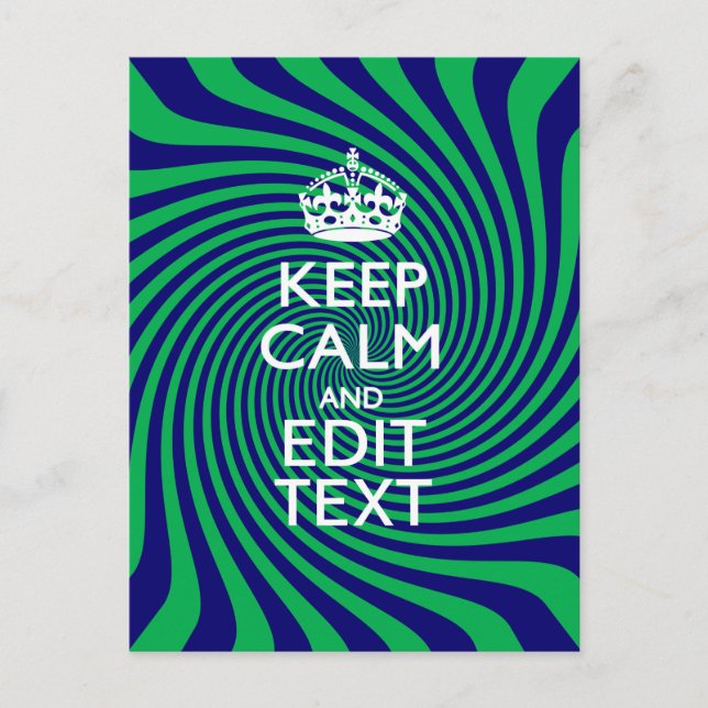 Your Keep Calm Text on a vibrant swirl graphic Postcard (Front)