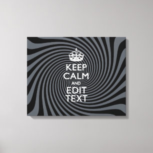 Your Keep Calm Text on Black Swirl Canvas Print