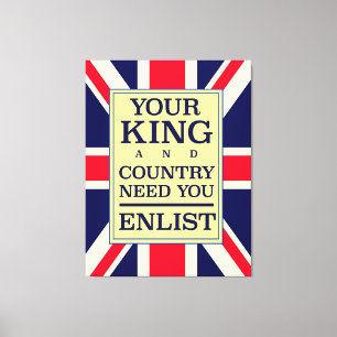 Your King and Country need you Enlist. Canvas Print