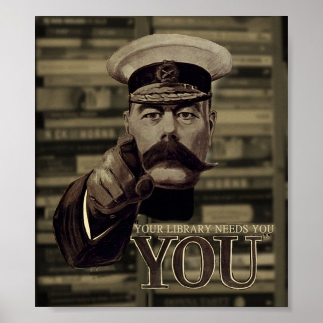 Your library needs you poster (Front)