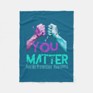 Your Life Choose To Keep On Going Suicide Preventi Fleece Blanket