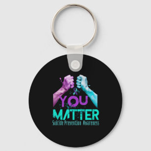 Your Life Choose To Keep On Going Suicide Preventi Key Ring