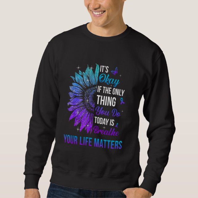 Your Life Matters Suicide Prevention Awareness Men Sweatshirt (Front)