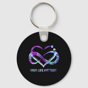 Your Life Problems Semicolon Suicide Prevention Aw Key Ring