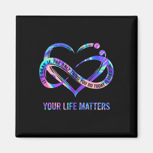 Your Life Problems Suicide Prevention Awareness Magnet