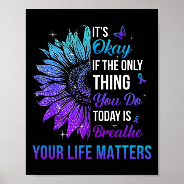 Your Life Problems Suicide Prevention Awareness Me Poster (Front)