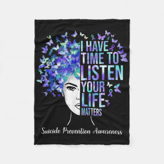 Your Life Problems Suicide Prevention Awareness We Fleece Blanket