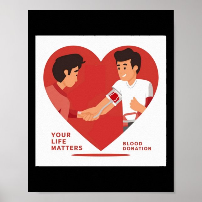 Your Life S - Blood Donation Sticker  Poster (Front)