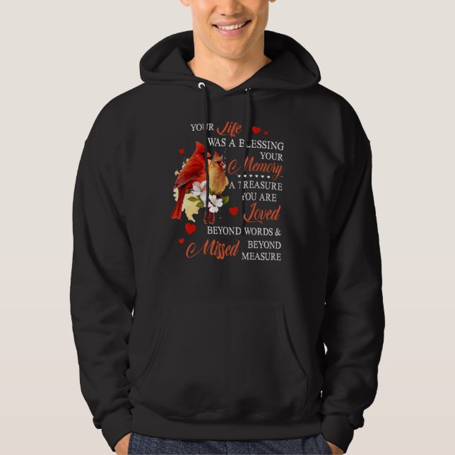 Your Life Was A Blessing Hoodie (Front)