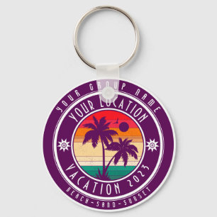 Your Location Vacation Custom Group Name Summer Key Ring