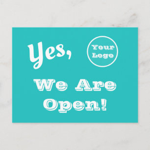 Your Logo Direct Mail We Are Open Advertising Postcard