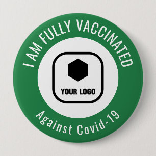 Your Logo Green White Employee Business Vaccinated 10 Cm Round Badge