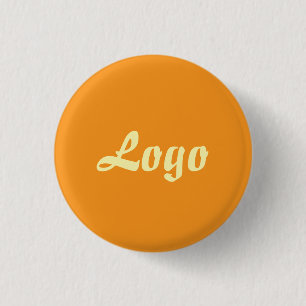 YOUR LOGO HERE CUSTOMIZED NAME AND TEXT  3 CM ROUND BADGE