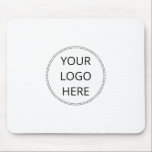 Your Logo Template Mouse Pad<br><div class="desc">A simple template for your round business logo mousepad. Perfect for your employee work spaces,  or your own business. Simply replace this sample with your own round logo.</div>
