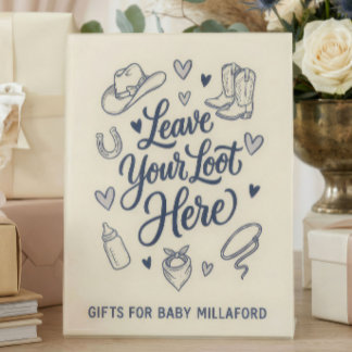 Your Loot Here Cowboy Baby Shower Gift Table Sign 