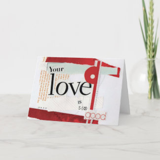 Your Love is So Good Holiday Card