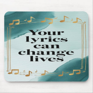 Your Lyrics Can Change Lives option 2 Mouse Pad
