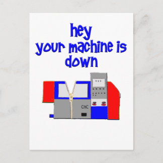 Your Machine's Down Postcard