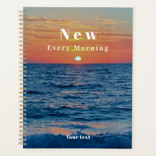 Your Mercies Are New Every Morning Planner