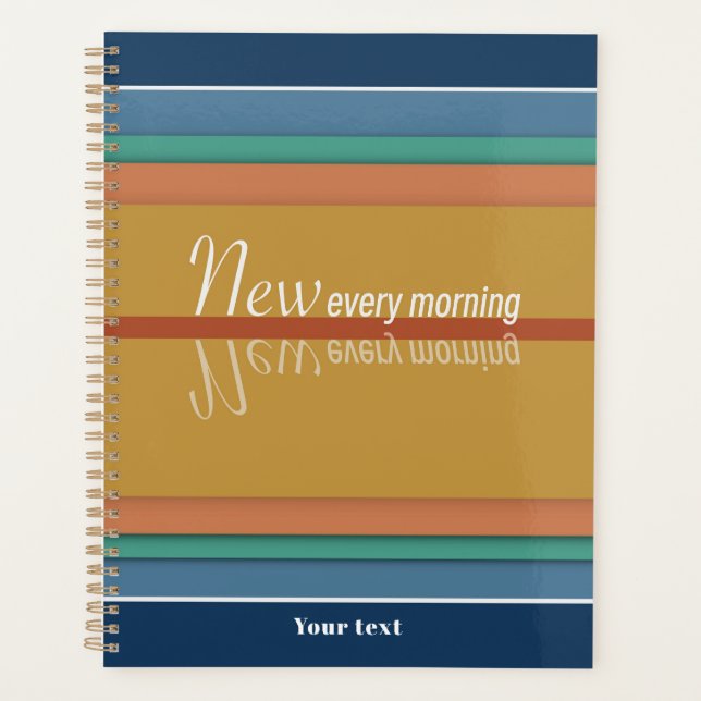 Your Mercies Are New Every Morning Planner (Front)