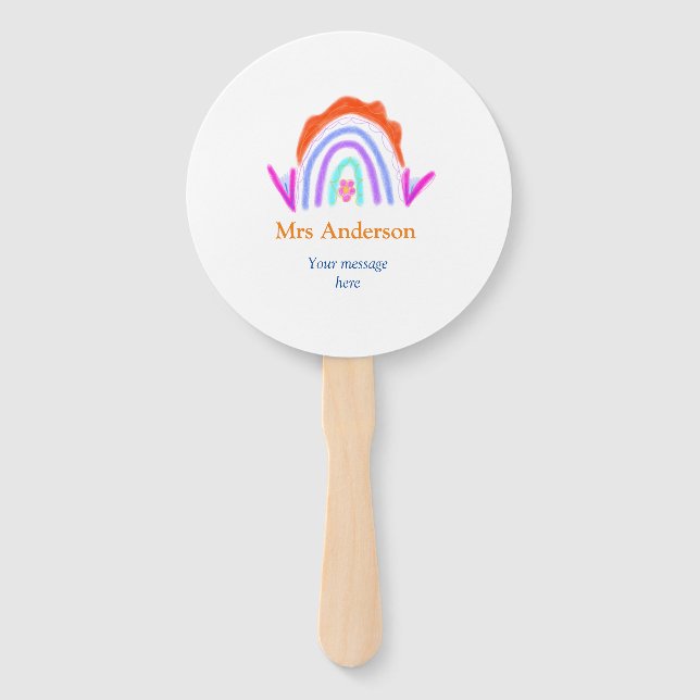 Your message e add text name rainbow teacher hand fan (Front)