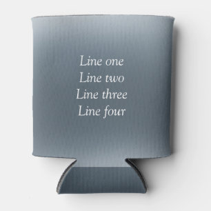Your message here gray blue metallic background te can cooler