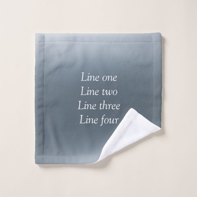 Your message here gray blue metallic background te wash cloth (Wash Cloth)