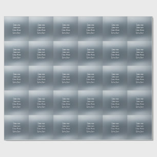 Your message here gray blue metallic background te wrapping paper