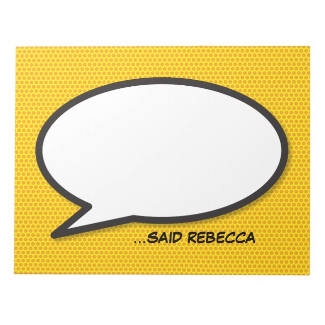 Your Message Speech Bubble Fun Retro Comic Book Notepad (Front)