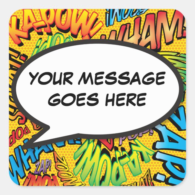 Your Message Speech Bubble Fun Retro Comic Book Square Sticker (Front)