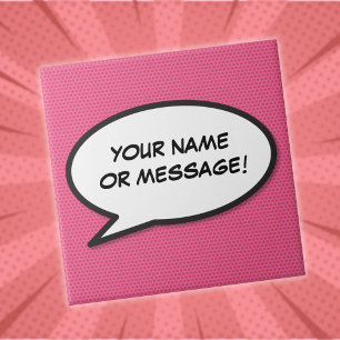 Your Message Speech Bubble Fun Retro Comic Book Tile