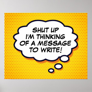 Your Message Think Bubble Fun Retro Comic Book Pop Poster