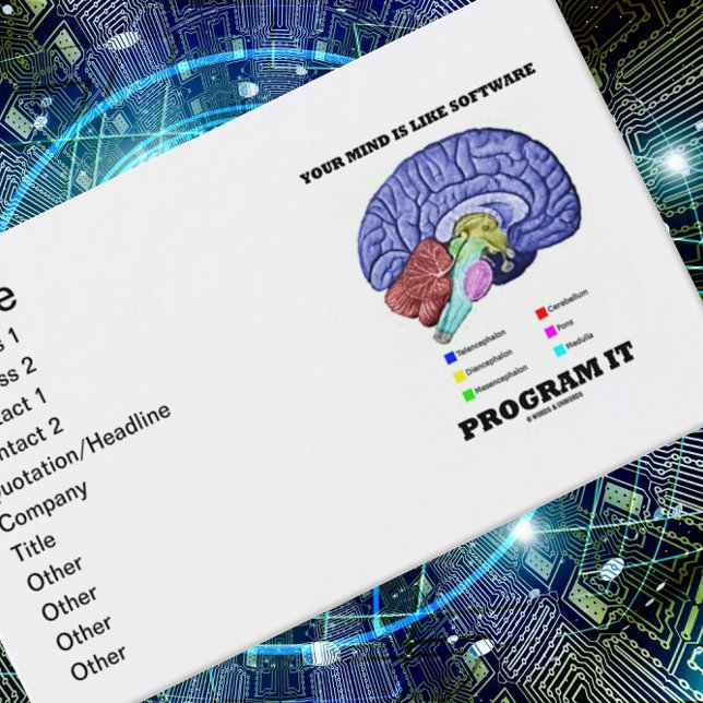 Your Mind Is Like Software Program It (Brain) Business Card (Introduce yourself with a dose of sound brainy advice with this brainy customizable business card.)