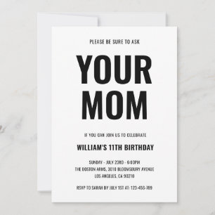 Your Mom Funny Joke Teen 11th Birthday Invitation
