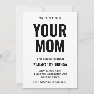 Your Mom Funny Joke Teen 13th Birthday Invitation