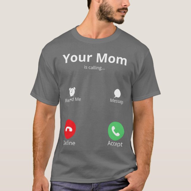 Your Mum Calling Celebrating Mothers vintage T-Shirt (Front)