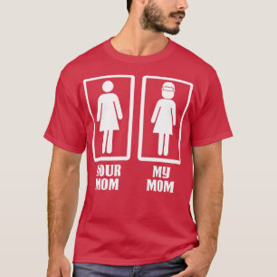 Your Mum My Welder Mum Proud Welder T Shirts For W