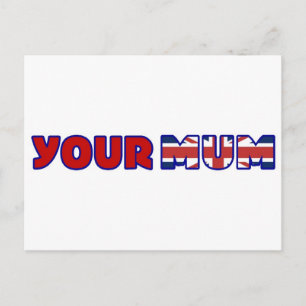 Your Mum Postcard