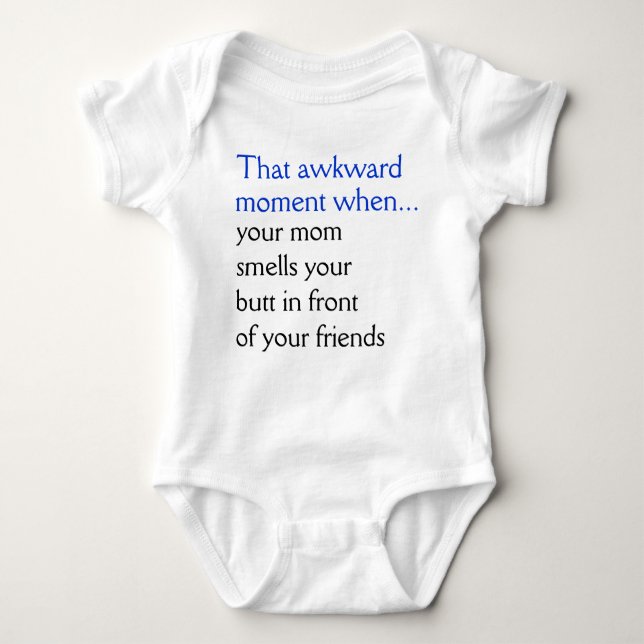 Your Mum Smells Your Butt Baby Bodysuit (Front)